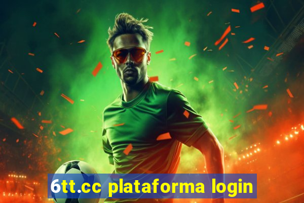 6tt.cc plataforma login